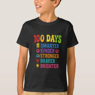 100 Days Smarter Kinder Braver Brighter School T-Shirt