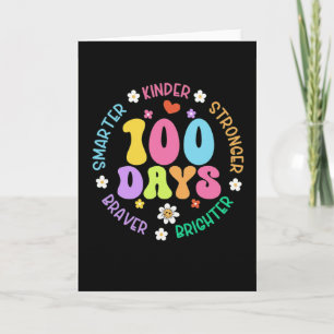 100 Days Smarter Kinder Brighter Cute School Card