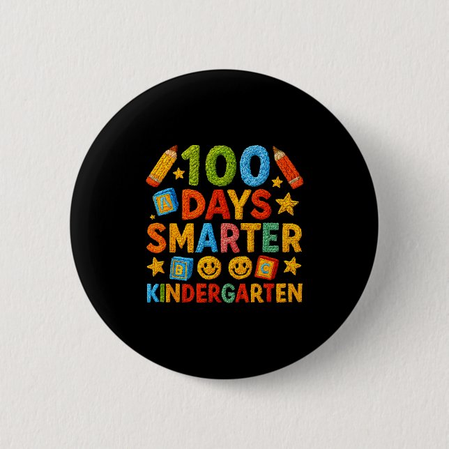 100 Days Smarter Kindergarten Milestone School Ach 6 Cm Round Badge (Front)