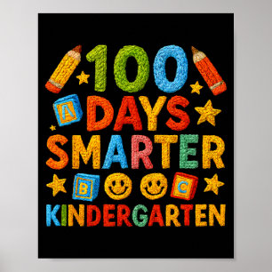 100 Days Smarter Kindergarten Milestone School Ach Poster