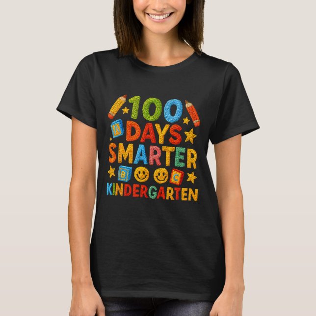 100 Days Smarter Kindergarten Milestone School Ach T-Shirt (Front)
