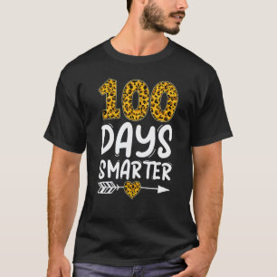 100 Days Smarter Leopard 100th Day of School Teac T-Shirt