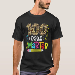 100 Days Smarter Leopard Teacher 100th Day Of Scho T-Shirt