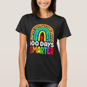 100 Days Smarter Rainbow 100th Day Of School Teach T-Shirt