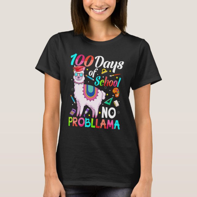 100 Days Smarter Shirt No Probllama Llama 100 Days (Front)