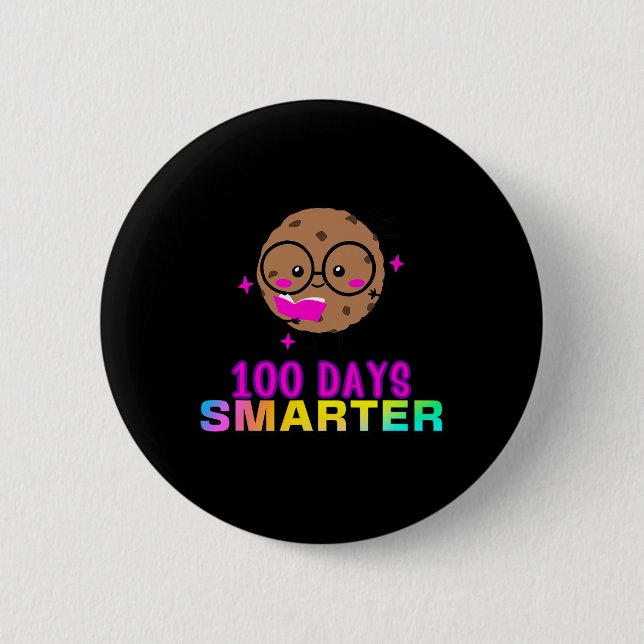 100 Days Smarter Smart Cookie With Gles Cute Fun  6 Cm Round Badge (Front)