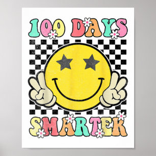 100 Days Smarter Smile Face 100th Day Of School Poster