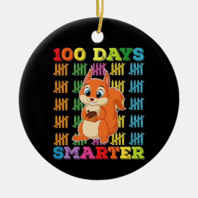 100 Days Smarter Squirrel 100th Day Of School Ceramic Tree Decoration (Front)