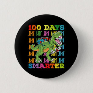 100 Days Smarter T Rex Dinosaur 100th Day School 6 Cm Round Badge
