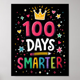 100 Days Smarter Teacher 100th Day Of School Kids Poster