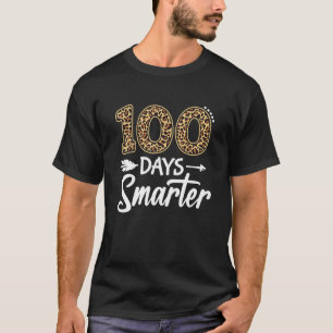 100 Days Smarter Teacher or Student 100th Day of s T-Shirt