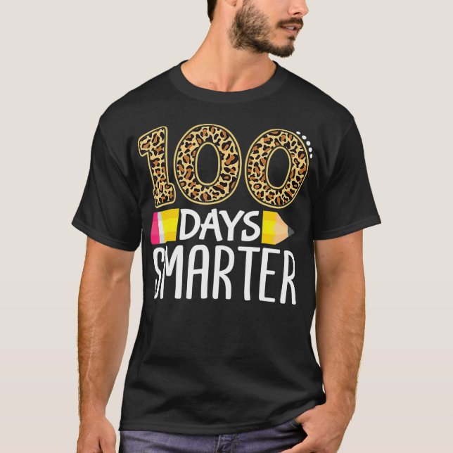 100 Days Smarter Teacher or Student 100th Day of s T-Shirt (Front)