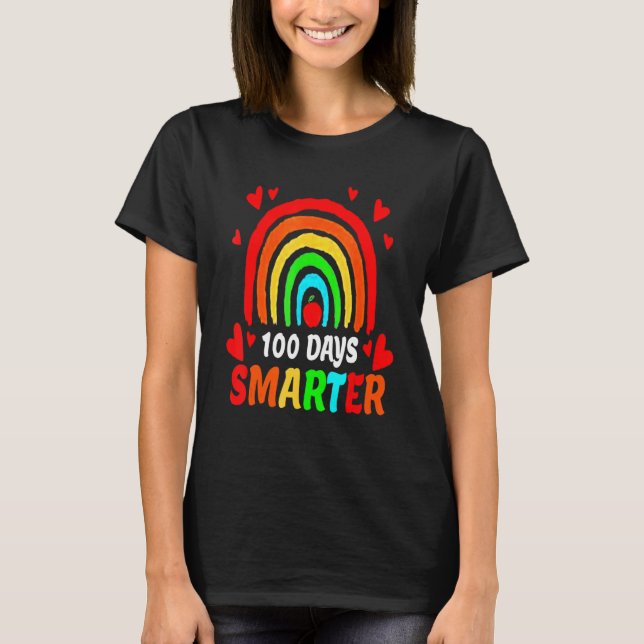 100 Days Smarter Teacher Or Student 100th Day Of s T-Shirt (Front)