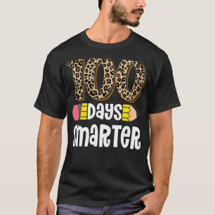 100 Days Smarter Teacher or Student 100th Day of s T-Shirt
