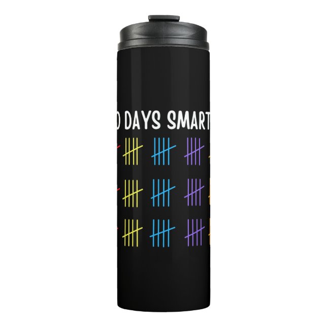 100 Days Smarter Teacher/Student Thermal Tumbler (Front)