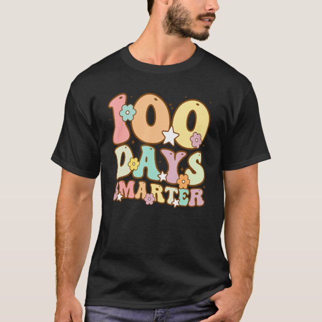 100 Days Smarter Teacher Students Happy 100th Day  T-Shirt (Front)