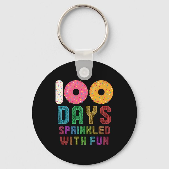 100 Days Sprinkled With Fun 100th Day Of School  Key Ring (Front)