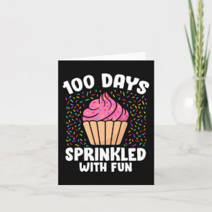100 Days Sprinkled With Fun Cupcake 100th Day Of S Card