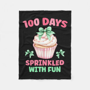 100 Days Sprinkled With Fun Cupcake 100th Day Of S Fleece Blanket