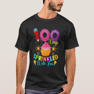 100 Days Sprinkled With Fun Cupcake 100th Day Of S T-Shirt