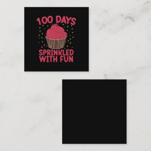 100 Days Sprinkled With Fun Cupcake School Girl  Square Business Card