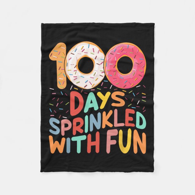 100 Days Sprinkled With Fun Doughnut Lovers Groovy Fleece Blanket (Front)