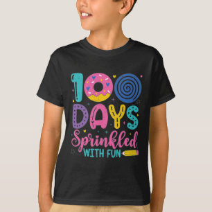 100 Days Sprinkled With Fun Funny 100th Day Of Sch T-Shirt