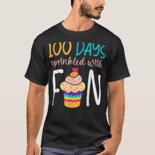 100 Days Sprinkles With Fun Teacher Student Educat T-Shirt