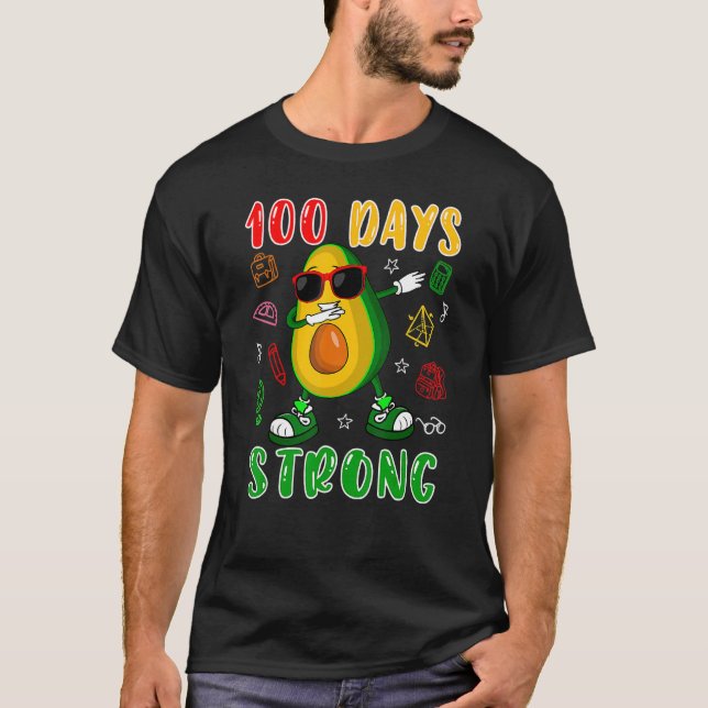 100 Days Strong Dabbing Avocado Sunglasses 100 Day T-Shirt (Front)