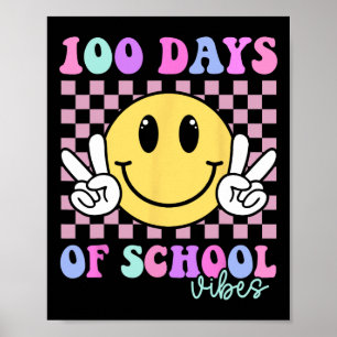 100 Days Vibes Smile Teacher Boy Girl 100th Day Of Poster