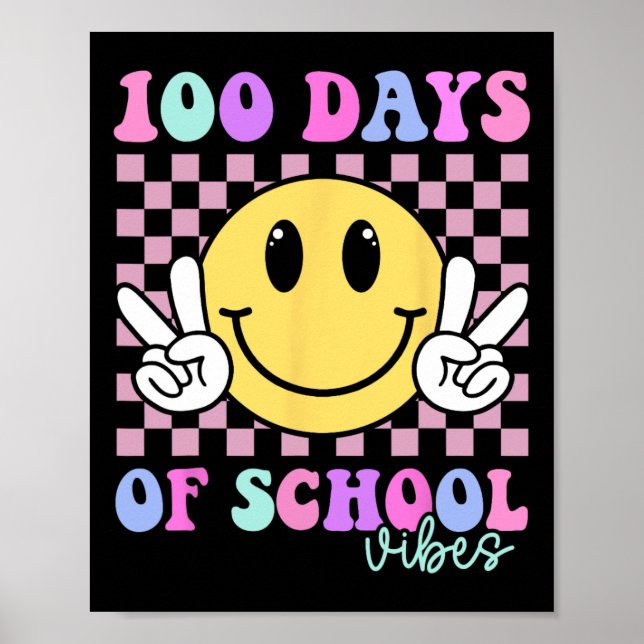 100 Days Vibes Smile Teacher Boy Girl 100th Day Of Poster (Front)