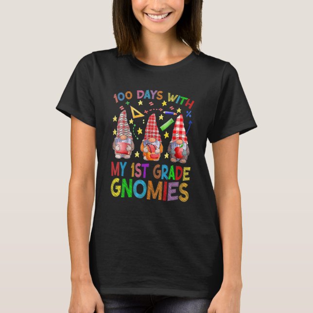 100 Days With My 1st Grade Gnomes Virtual Teachers T-Shirt (Front)