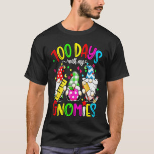 100 Days With My Gnomies Chillin Gnomes Teacher of T-Shirt