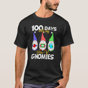 100 Days With My Pre K Gnomies Teacher Students Gn T-Shirt