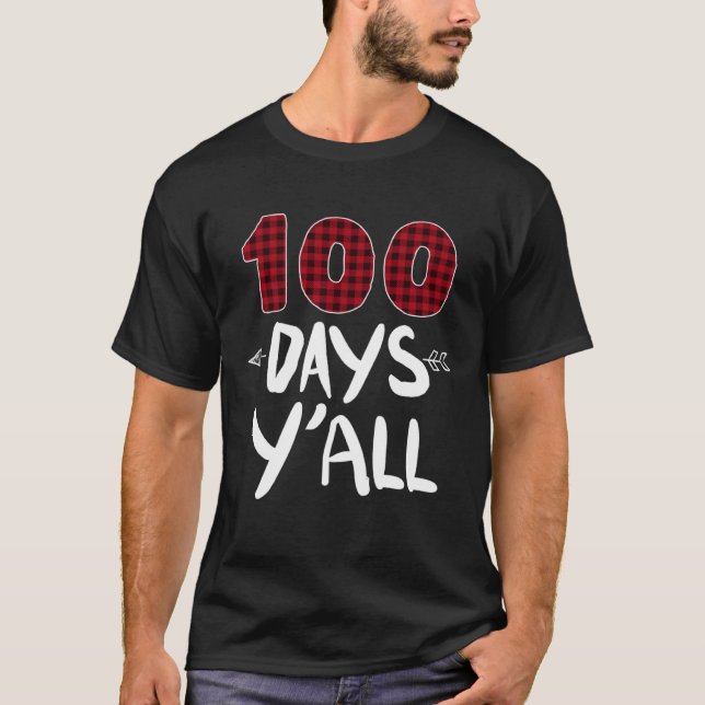 100 Days Y all 100th Day Of School Plaid Teacher A T-Shirt (Front)