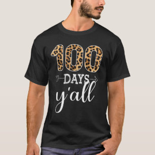 100 Days Y'all Teacher Or Student Leopard Buffalo T-Shirt