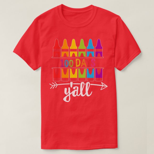 100 Days Yx27all Funny 100th Day Of School Shirt C (Design Front)