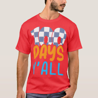 100 days yx27all Happy 100 days of school T-Shirt