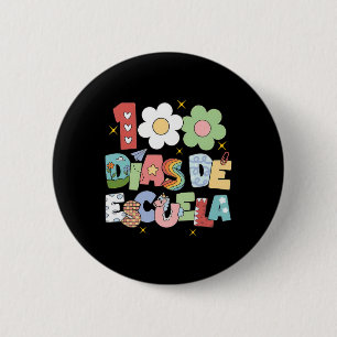100 Dias De Escuela Bilingual Spanish Teacher 6 Cm Round Badge