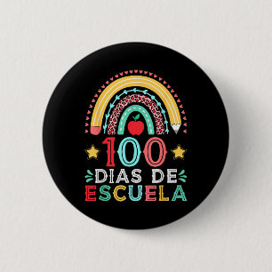 100 Dias De Escuela Rainbow Spanish Teacher  6 Cm Round Badge