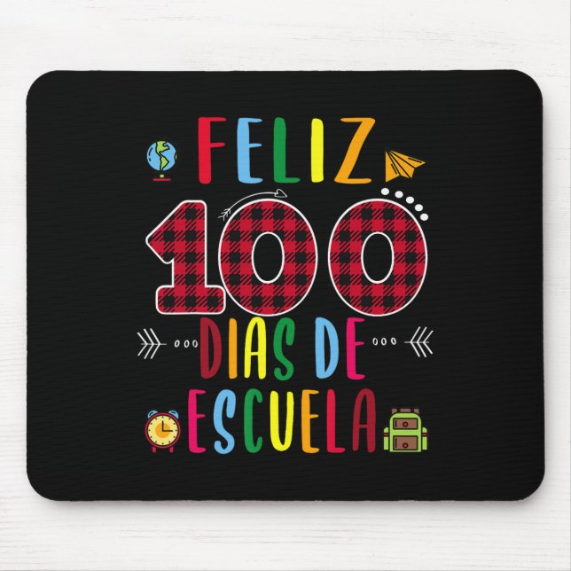 100 Dias De La Escuela Tee 100 Days Of School Span Mouse Mat (Front)