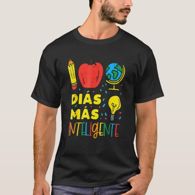 100 Dias Mas Inteligente 100th Day Days Spanish Te T-Shirt (Front)
