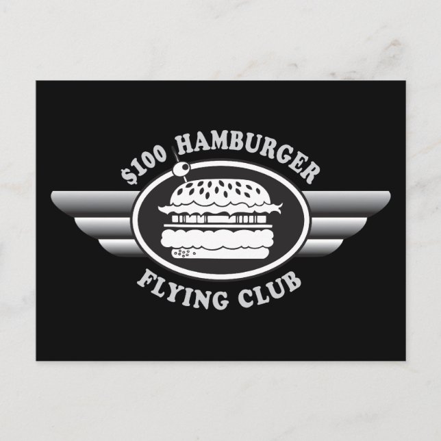 100 Dollar Hamburger - Flying Club Postcard (Front)