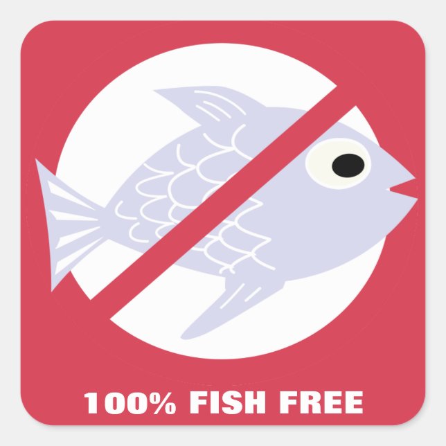 100% Fish Free Alert No Fish Symbol Personalised Square Sticker (Front)