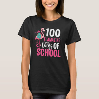 100 Flamazing Days Of School Flamingo 100th Day Fo T-Shirt