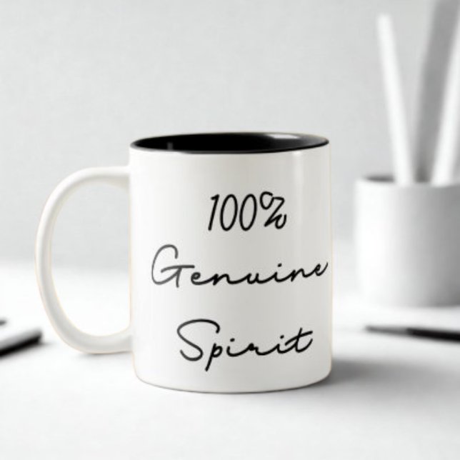 100% Genuine Spirit Quote Two-Tone Coffee Mug (Creator Uploaded)