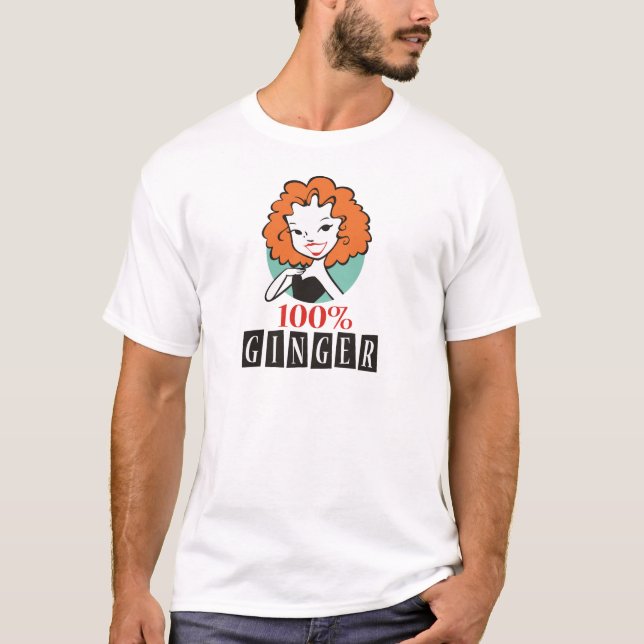 100% Ginger T-Shirt (Front)
