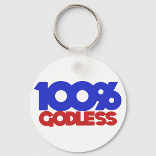 100% Godless Atheist Key Ring