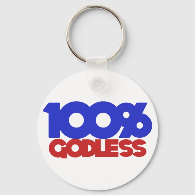 100% Godless Atheist Key Ring (Front)