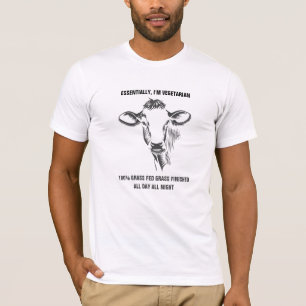 100% GRASS FED GRASS FINISHED COW GRAPHIC T-Shirt